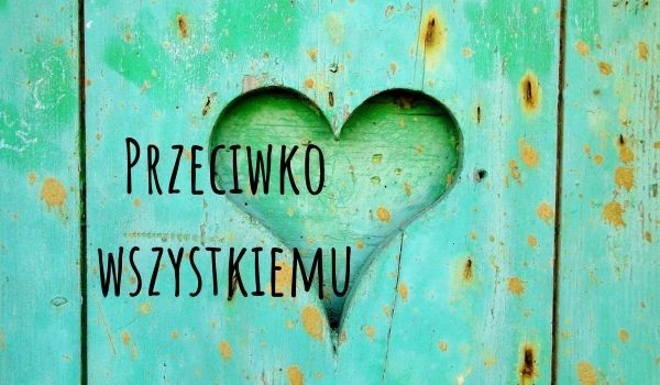 Przeciwko wszystkiemu – Rozdział 1