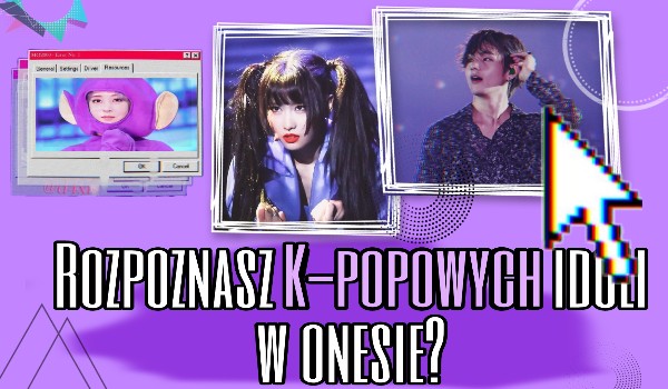 Rozpoznasz k-popowych idoli w onesie?