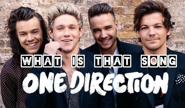 Co to za piosenka One Direction?