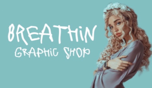 Breathin •Graphic Shop•