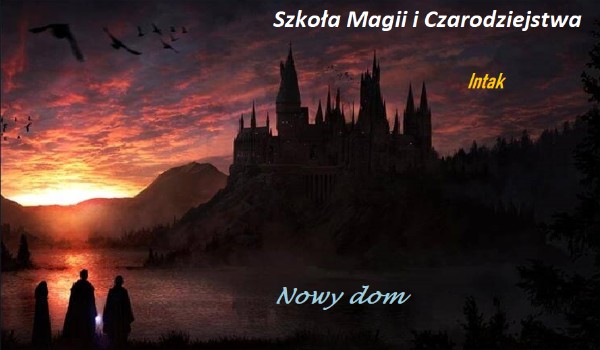 Intak lV – Nowy dom