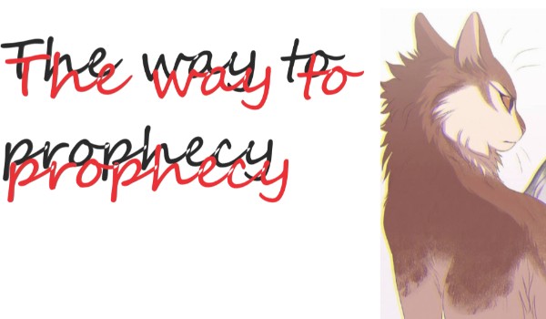 The way to prophecy cześć 2