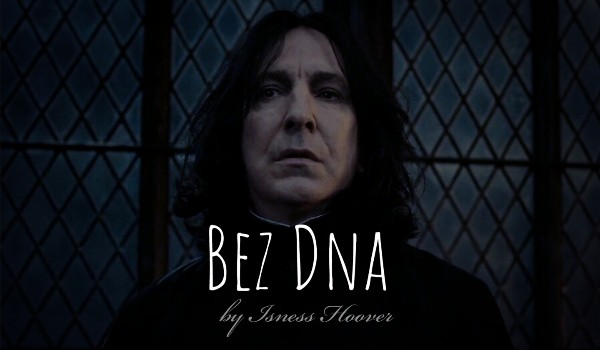 Bez Dna – Rozdział I