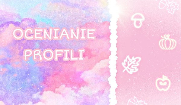 Ocenianie Profilu @EdenJampi