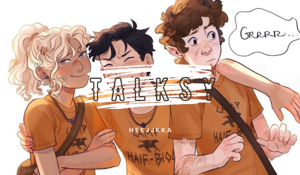 Talksy z PJ i OH :D ~ 5