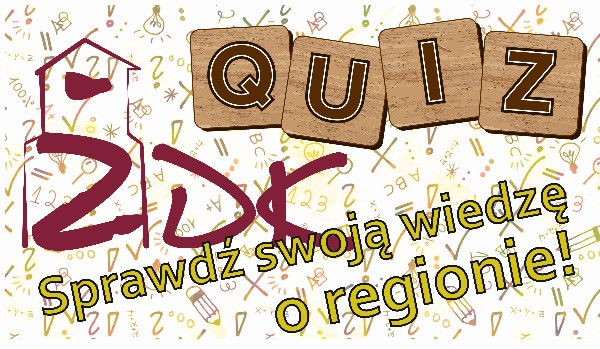 Quiz o gwarze pałuckiej