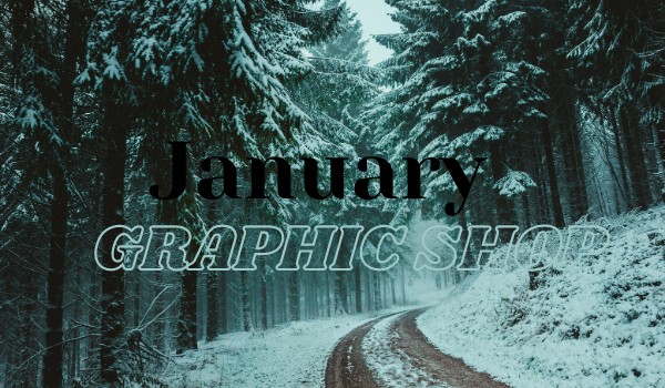 Graphic Shop of January