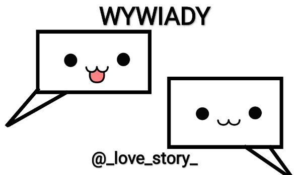 Wywiad z @_love_story_