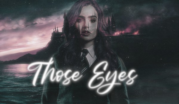 Those eyes #3