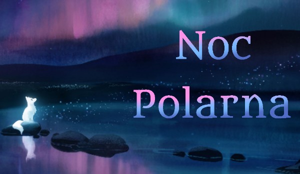 Noc Polarna #3