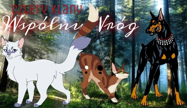 Cztery klany. Wspólny Wróg