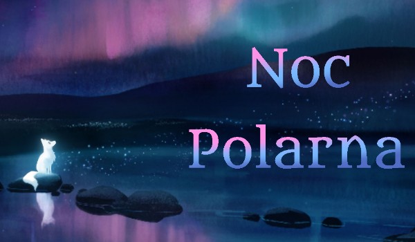 Noc Polarna #2