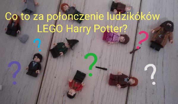 Co to za połączenie ludzików LEGO Harry Potter?