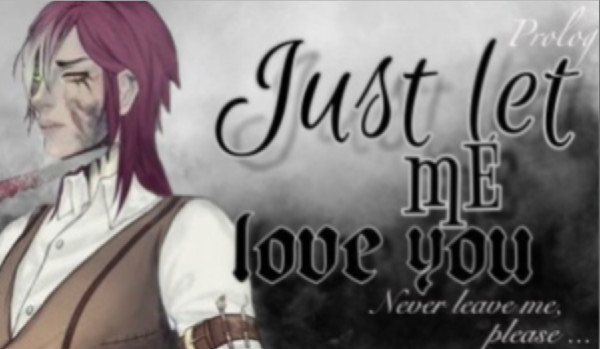 Just let me love you cz.2