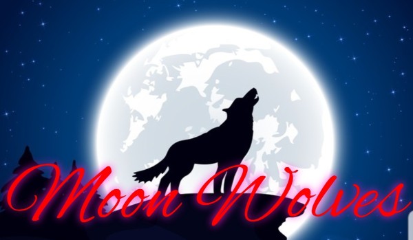 Moon wolves | Prolog