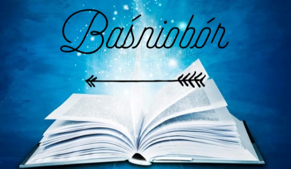 Opowiadanie z obserwatorami Baśniobór cz.4