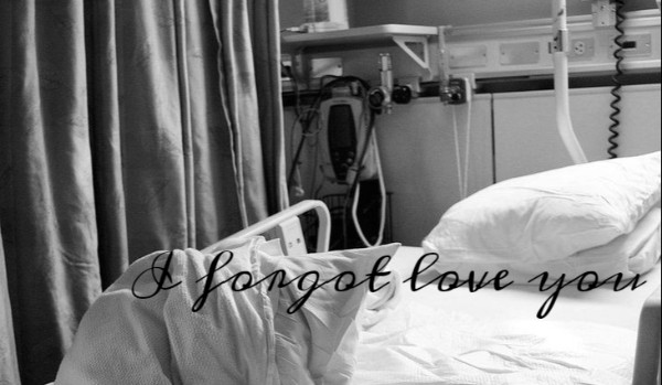 I forgot love you #2