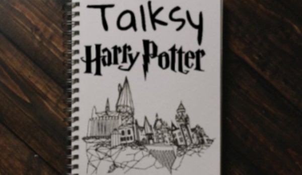 Talksy Harry Potter #5