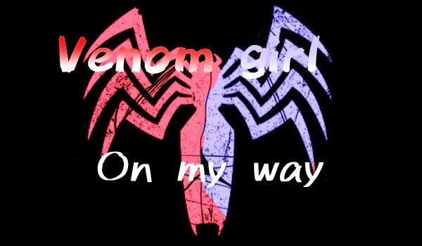 Venom girl: On my way #1