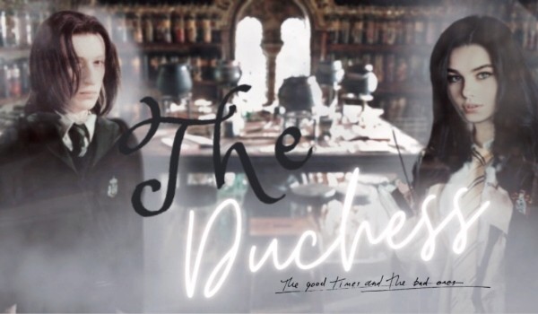 𝕿𝖍𝖊 𝕯𝖚𝖈𝖍𝖊𝖘𝖘 [¹⁄₂]