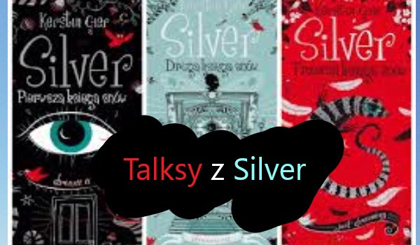 Talksy z Silver – #0