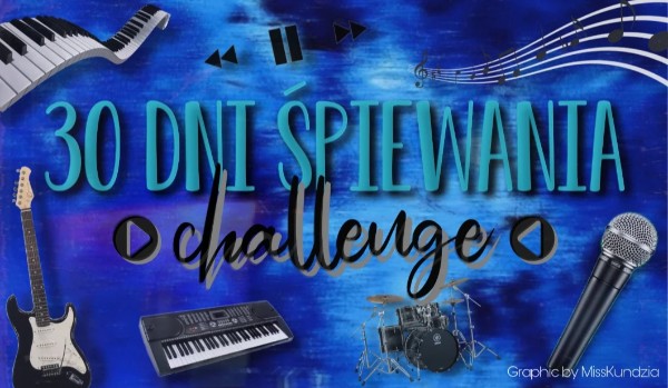 30 dni śpiewania challenge #2