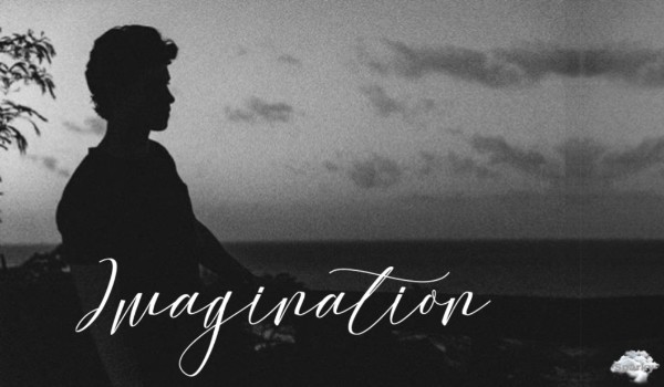 Imagination — 2