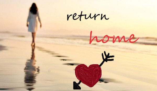 Return home #2