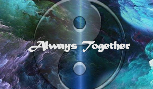 Always Together – One shot