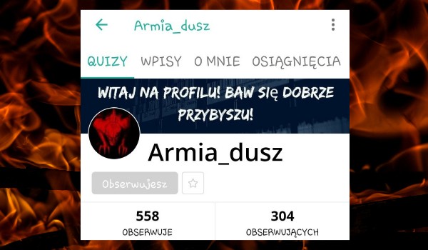 Oceniam profil @Armia_dusz !!!
