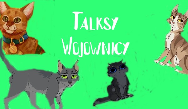 Talksy Wojownicy #3