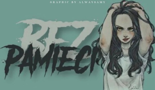 Bez pamięci// Przedstawienie postaci