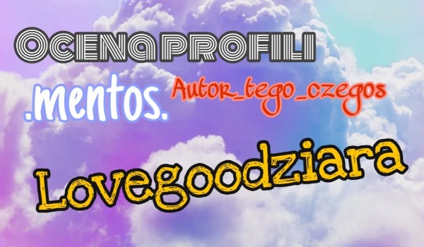 Ocenki kilku profili