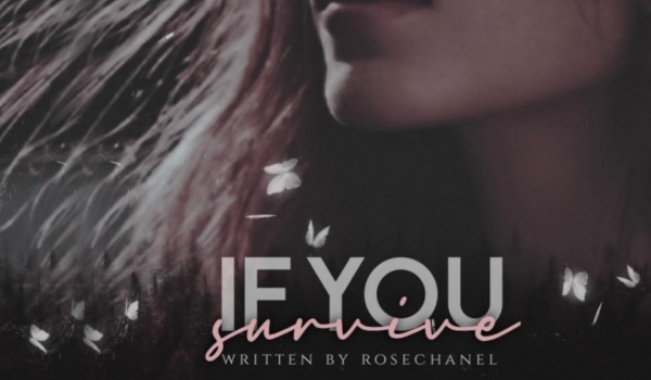 If You Survive — Prolog : 00