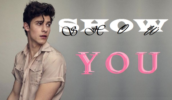 Show you – #2