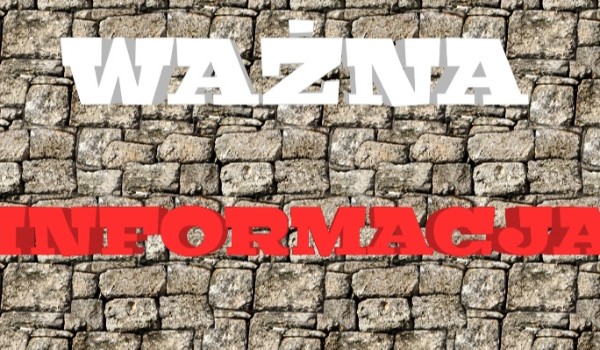 Ważna informacja #2