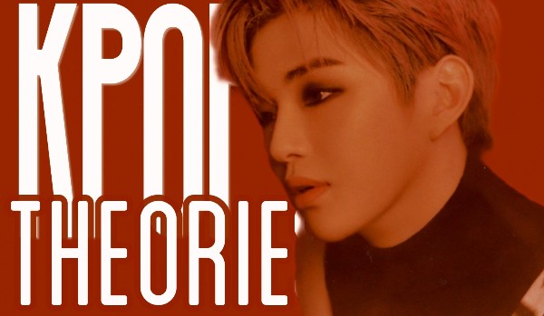 Kpop theories 1 { Kang Daniel }