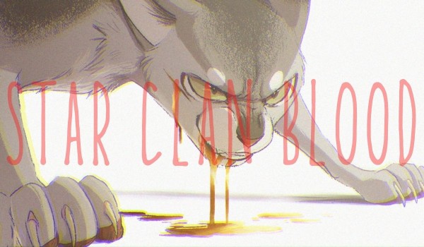 STAR CLAN BLOOD ~rozdział 2