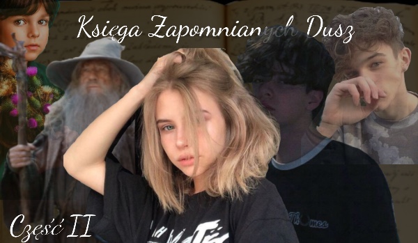 Księga Zapomnianych Dusz (Rozdział II)