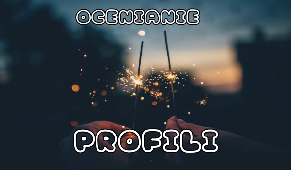Ocenianie profili~ @_…Stormy…_ & @_.LemonQa._