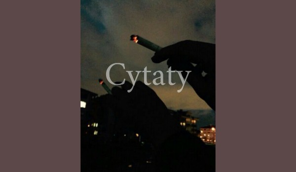Cytaty #2