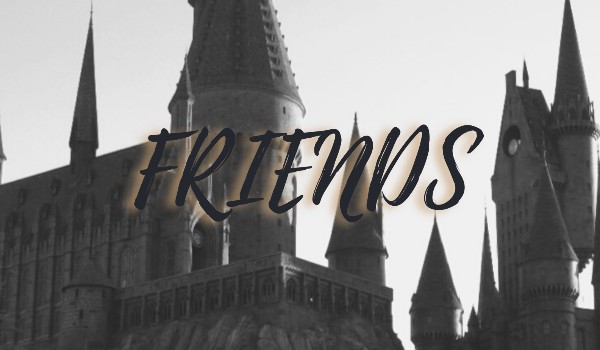 FRIENDS – 2