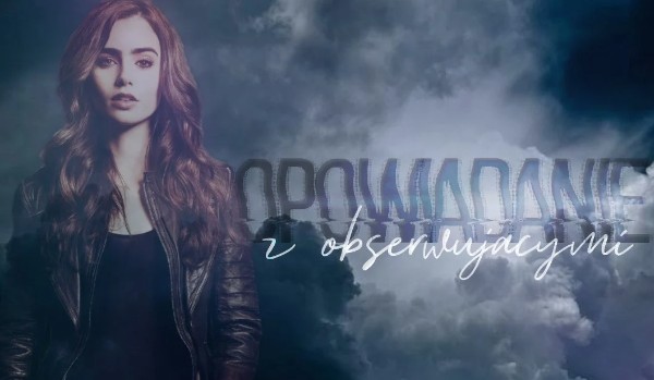 Opowiadanie z obserwatorami – Bitwa o sztandar