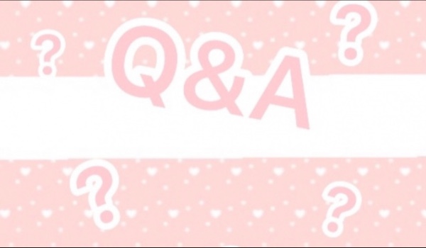 Q&A 2 – zadawajcie pytania