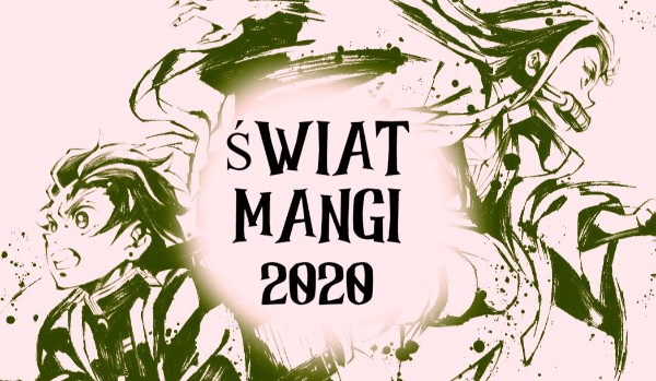 Świat mangi 2020.