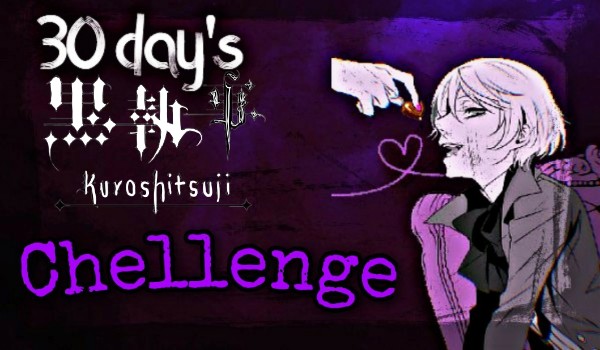 30 Days Kuroshitsuji Challenge #13