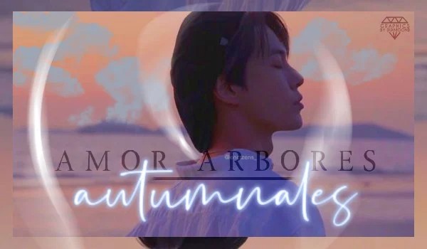amor arbores autumnales [prolog]
