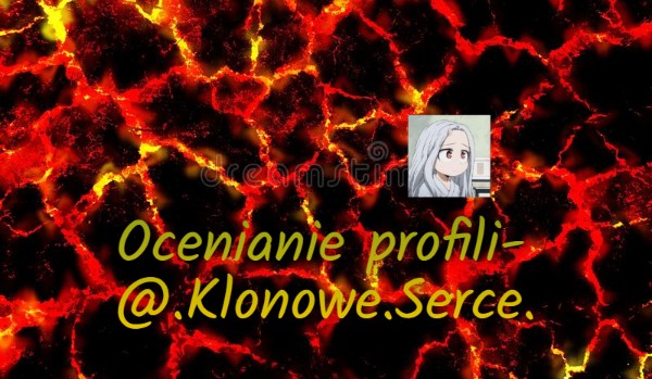 Ocenianie profili – @.Klonowe.Serce.