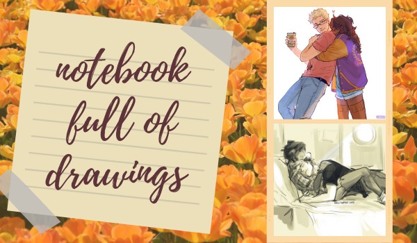 Notebook full of drawings