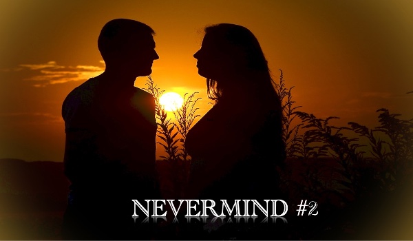NEVERMIND #2